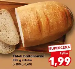 Kaufland Chleb baltonowski oferta