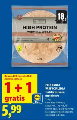 Lidl PIEKARNIA W SERCU LIDLA Tortilla pszenna proteinowa oferta
