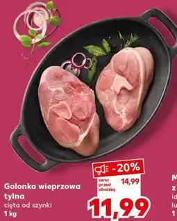 Kaufland Golonka wieprzowa tylna oferta