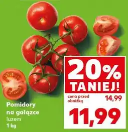 Kaufland Pomidory na gałązce oferta