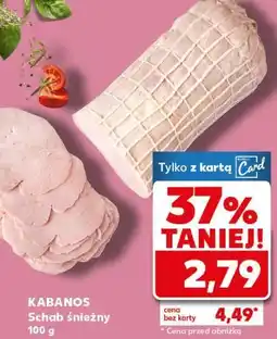 Kaufland KABANOS Schab śnieżny oferta