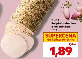 Kaufland Polędwica drobiowa z majerankiem DUDA oferta