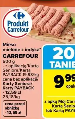 Carrefour Mieso mielone z indyka CARREFOUR oferta