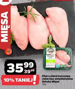 Netto Filet z piersi kurczaka chów bez antybiotyków Sztuka Mięsa oferta