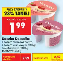 Biedronka Kaszka Dessella: z sosem truskawkowym, z sosem wiśniowym, 130 g śmietankowa, 200 g oferta