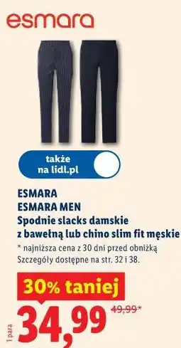 Lidl Esmara Esmara Men Spodnie slacks damskie z bawełną lub chino slim fit męskie oferta