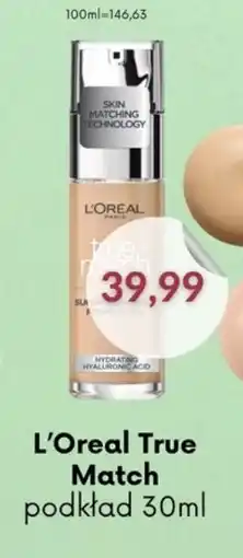 Astor L'Oreal True Match podkład oferta