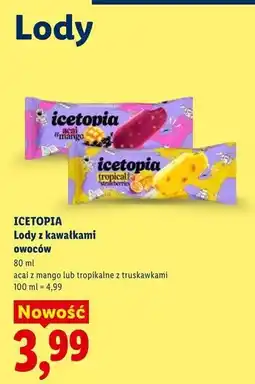 Lidl Lody tropikalne z truskawkami Icetopia oferta