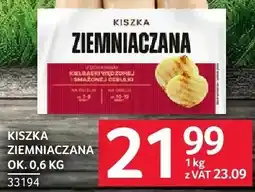 Selgros Kiszka ziemniaczana JBB Bałdyga ok oferta