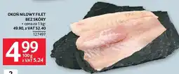 Selgros Okoń nilowy filet bez skóry cena za oferta