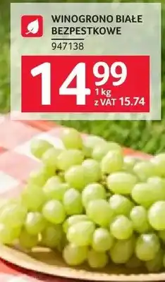Selgros Winogrono białe bezpestkowe oferta