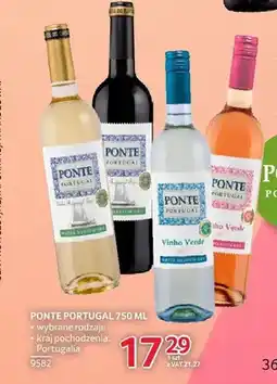 Selgros Wino Ponte Portugal 750ml różne rodzaje oferta