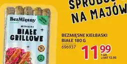 Selgros Kiełbaski białe grillowe BezMięsny oferta