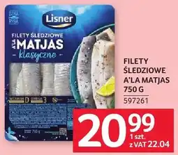 Selgros Filety śledziowe a'la Matjas Lisner oferta