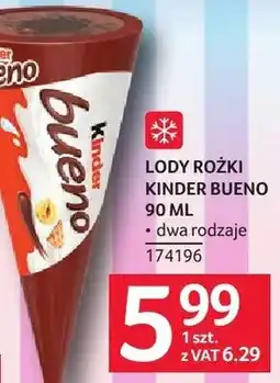 Selgros Lody rożki Kinder Bueno oferta
