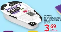 Selgros Twaróg półtłusty klinek bez laktozy oferta