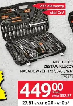 Selgros Zestaw kluczy Neo Tools nasadowych 1/2, 3/8, 1/4 233 elementy oferta