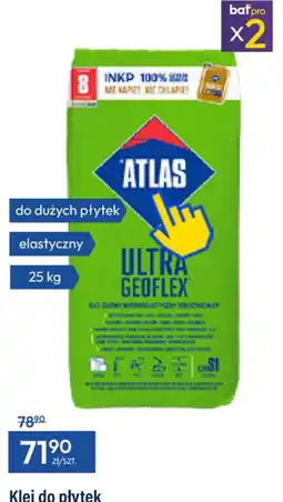 Bat Atlas Klej do płytek oferta