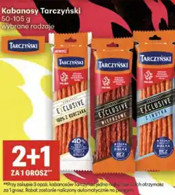 Delikatesy Centrum Kabanosy Tarczyński 50-105 g wybrane rodzaje oferta