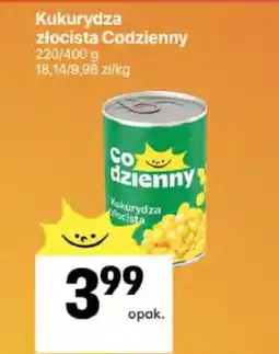 Delikatesy Centrum Kukurydza złocista Codzienny oferta