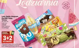 Delikatesy Centrum Lody Algida, Magnum, Big Milk, Zapp, Twister oferta