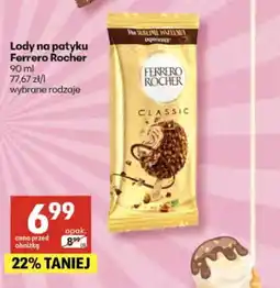 Delikatesy Centrum Lody na patyku Ferrero Rocher 90 ml wybrane rodzaje oferta