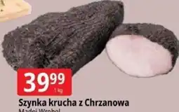E.Leclerc Szynka krucha z Chrzanowa Madej Wróbel oferta
