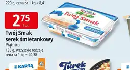 E.Leclerc Pitnica Twj Smak serek mietankowy oferta