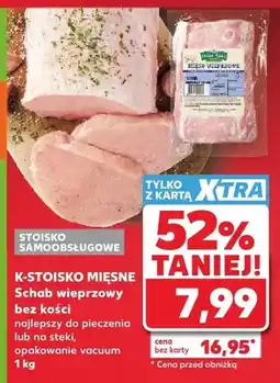 Kaufland Schab wieprzowy bez kości oferta