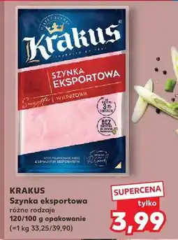 Kaufland Szynka eksportowa różne rodzaje oferta