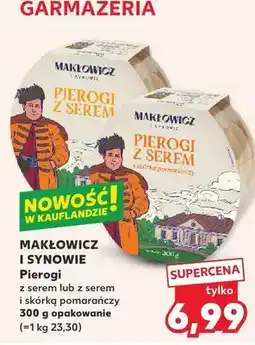 Kaufland Pierogi z serem lub z serem i ziemniakami pomidorowy oferta