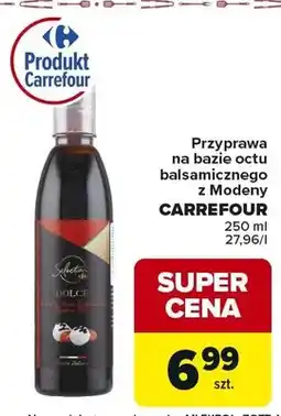 Carrefour Przyprawa na bazie octu balsamicznego z Modeny oferta