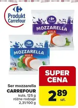 Carrefour Ser mozzarella kula różne rodzaje oferta