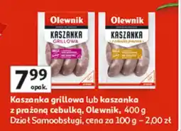 Auchan Kaszanka grillowa lub kaszanka z prażoną cebulką, Dział Samoobsługi oferta