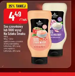 Polomarket Sos czosnkowy lub 1000 wysp Na Szlaku Smaku oferta