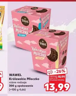 Kaufland Królewskie mleczko Wawel oferta