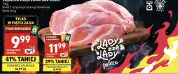 Delikatesy Centrum Łopatka wieprzowa bez kości oferta