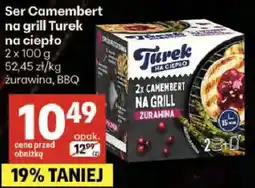 Delikatesy Centrum Ser camembert na grill turek na ciepło żurawina, BBQ oferta