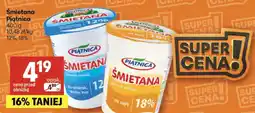 Delikatesy Centrum Śmietana 12%, 18% oferta