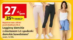 Auchan Legginsy damskie z elastanem lub spodenki damskie bawełniane oferta