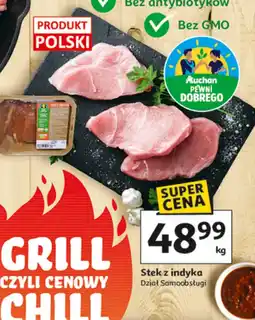 Auchan Stek z piersi indyka Pewni Dobrego oferta