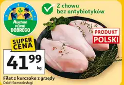 Auchan Filet z kurczaka Pewni Dobrego oferta