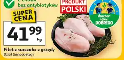 Auchan Filet z kurczaka Pewni Dobrego oferta