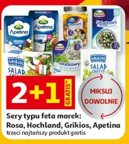 Auchan Sery typu feta marek: Rosa, Hochland, Grikios, Apetina oferta
