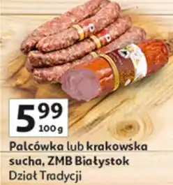 Auchan Palcówka lub krakowska sucha, ZMB Białystok oferta