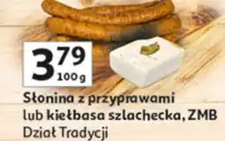 Auchan Słonina z przyprawami lub kiełbasa szlachecka, ZMB oferta