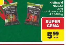 Carrefour Kiełbaski NA RAZ czosnkowe, chilli Dolina Dobra oferta
