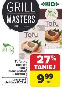 Carrefour Tofu bio BIOLIFE 200 g różne rodzaje oferta