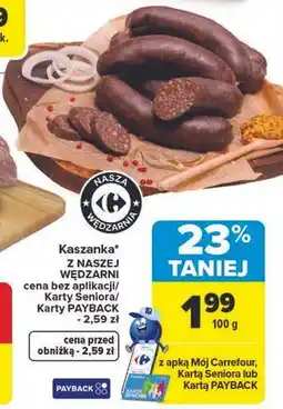 Carrefour Kaszanka* Z NASZEJ WĘDZARNI oferta