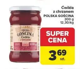 Carrefour Ćwikła z chrzanem POLSKA GOŚCINA oferta